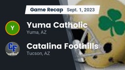 Recap: Yuma Catholic  vs. Catalina Foothills  2023