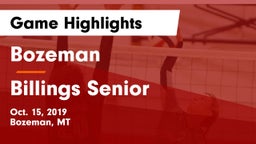 Bozeman  vs Billings Senior  Game Highlights - Oct. 15, 2019