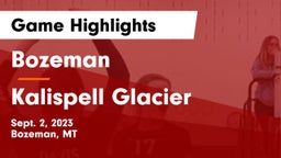 Bozeman  vs Kalispell Glacier  Game Highlights - Sept. 2, 2023