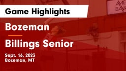 Bozeman  vs Billings Senior  Game Highlights - Sept. 16, 2023