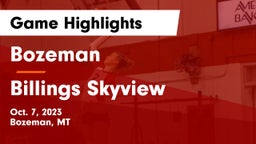 Bozeman  vs Billings Skyview  Game Highlights - Oct. 7, 2023