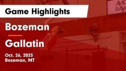Bozeman  vs Gallatin  Game Highlights - Oct. 26, 2023