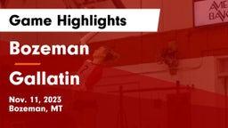 Bozeman  vs Gallatin  Game Highlights - Nov. 11, 2023
