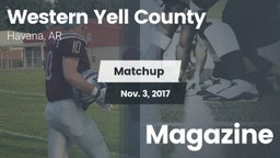 Matchup: Western Yell County  vs. Magazine  2017