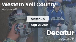 Matchup: Western Yell County  vs. Decatur  2020