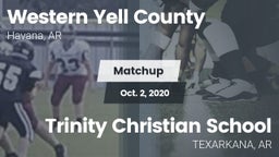 Matchup: Western Yell County  vs. Trinity Christian School  2020