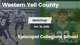 Matchup: Western Yell County  vs. Episcopal Collegiate School 2020
