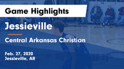 Jessieville  vs Central Arkansas Christian Game Highlights - Feb. 27, 2020