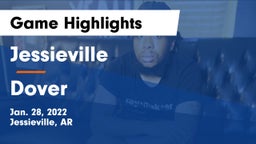 Jessieville  vs Dover  Game Highlights - Jan. 28, 2022