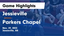 Jessieville  vs Parkers Chapel  Game Highlights - Nov. 29, 2023
