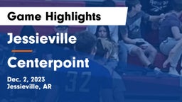 Jessieville  vs Centerpoint Game Highlights - Dec. 2, 2023