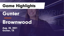 Gunter  vs Brownwood  Game Highlights - Aug. 20, 2021