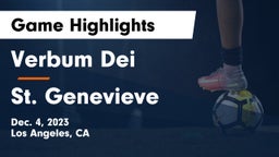 Verbum Dei  vs St. Genevieve Game Highlights - Dec. 4, 2023