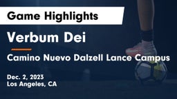 Verbum Dei  vs Camino Nuevo Dalzell Lance Campus Game Highlights - Dec. 2, 2023