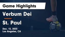 Verbum Dei  vs St. Paul  Game Highlights - Dec. 13, 2023