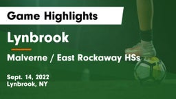 Lynbrook  vs Malverne / East Rockaway HSs Game Highlights - Sept. 14, 2022