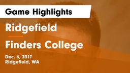 Ridgefield  vs Finders College Game Highlights - Dec. 6, 2017