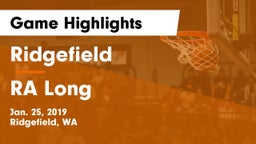 Ridgefield  vs RA Long  Game Highlights - Jan. 25, 2019