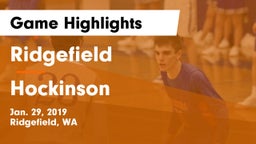 Ridgefield  vs Hockinson  Game Highlights - Jan. 29, 2019