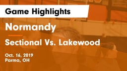Normandy  vs Sectional Vs. Lakewood Game Highlights - Oct. 16, 2019