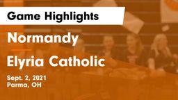 Normandy  vs Elyria Catholic  Game Highlights - Sept. 2, 2021