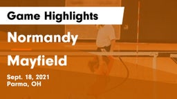 Normandy  vs Mayfield  Game Highlights - Sept. 18, 2021
