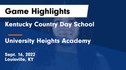 Kentucky Country Day School vs University Heights Academy Game Highlights - Sept. 16, 2022