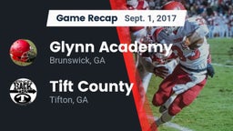 Recap: Glynn Academy  vs. Tift County  2017