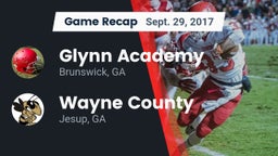 Recap: Glynn Academy  vs. Wayne County  2017