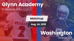 Matchup: Glynn Academy High vs. Washington  2018