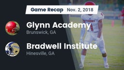 Recap: Glynn Academy  vs. Bradwell Institute 2018