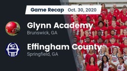 Recap: Glynn Academy  vs. Effingham County  2020