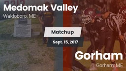 Matchup: Medomak Valley High  vs. Gorham  2017
