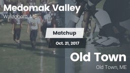 Matchup: Medomak Valley High  vs. Old Town  2017