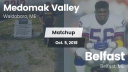 Matchup: Medomak Valley High  vs. Belfast   2018