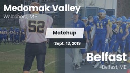 Matchup: Medomak Valley High  vs. Belfast   2019