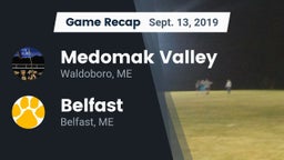Recap: Medomak Valley  vs. Belfast   2019