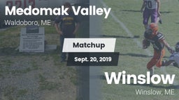 Matchup: Medomak Valley High  vs. Winslow  2019