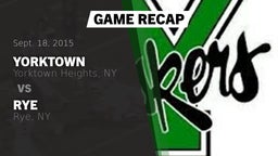 Recap: Yorktown  vs. Rye  2015