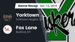 Recap: Yorktown  vs. Fox Lane  2019