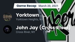 Recap: Yorktown  vs. John Jay  (Cross River) 2021