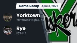Recap: Yorktown  vs. Rye  2021
