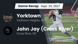 Recap: Yorktown  vs. John Jay  (Cross River) 2021