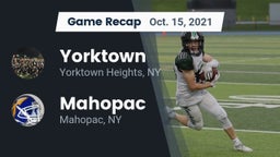 Recap: Yorktown  vs. Mahopac  2021