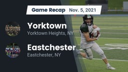 Recap: Yorktown  vs. Eastchester  2021
