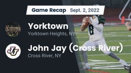 Recap: Yorktown  vs. John Jay  (Cross River) 2022