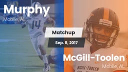 Matchup: Murphy  vs. McGill-Toolen  2017