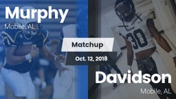 Matchup: Murphy  vs. Davidson  2018