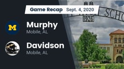 Recap: Murphy  vs. Davidson  2020