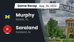 Recap: Murphy  vs. Saraland  2022